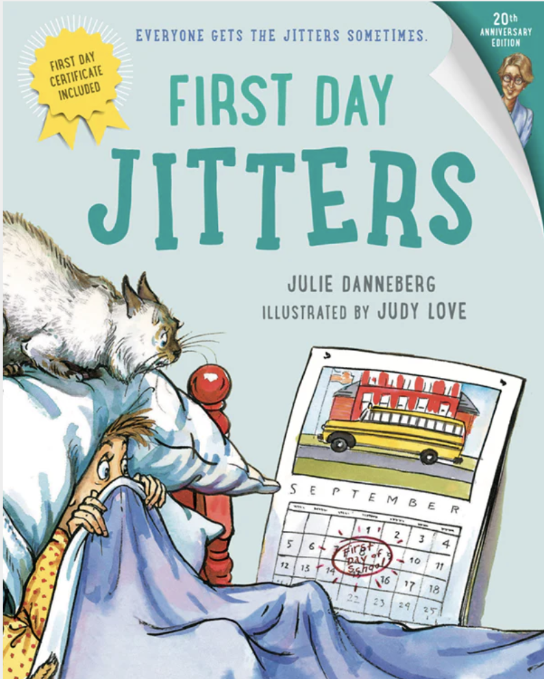 First Day Jitters by Julie Danneberg